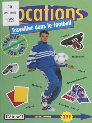 cover image of Travailler dans le football
